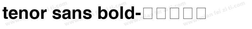tenor sans bold字体转换